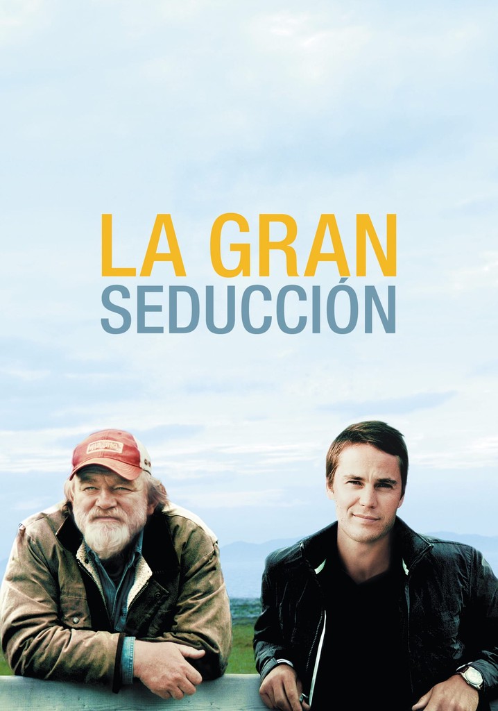 La gran seducción película Ver online en español